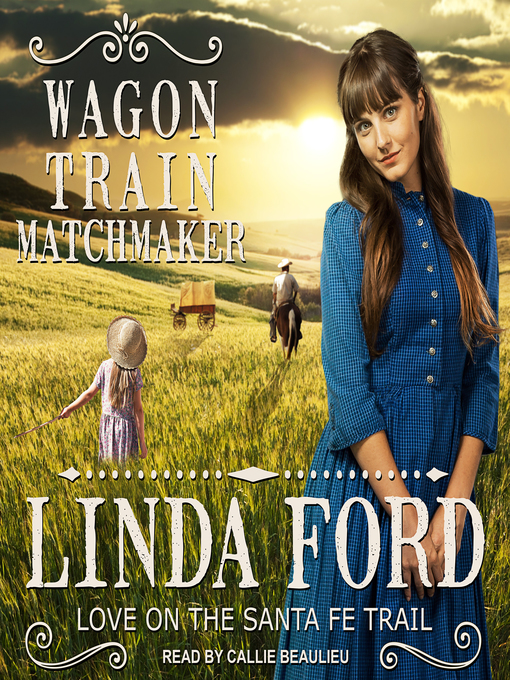 Title details for Wagon Train Matchmaker by Linda Ford - Available